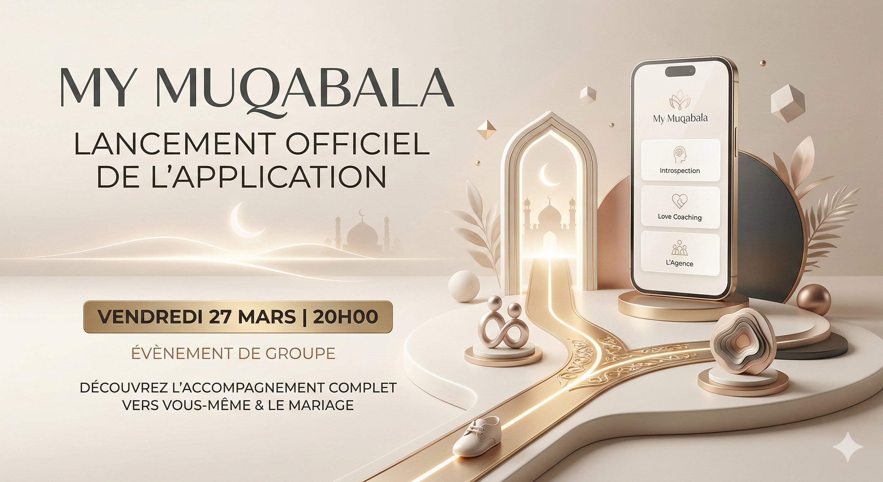My Muqabala — Lancement officiel de l'application — Vendredi 27 Mars 20h00